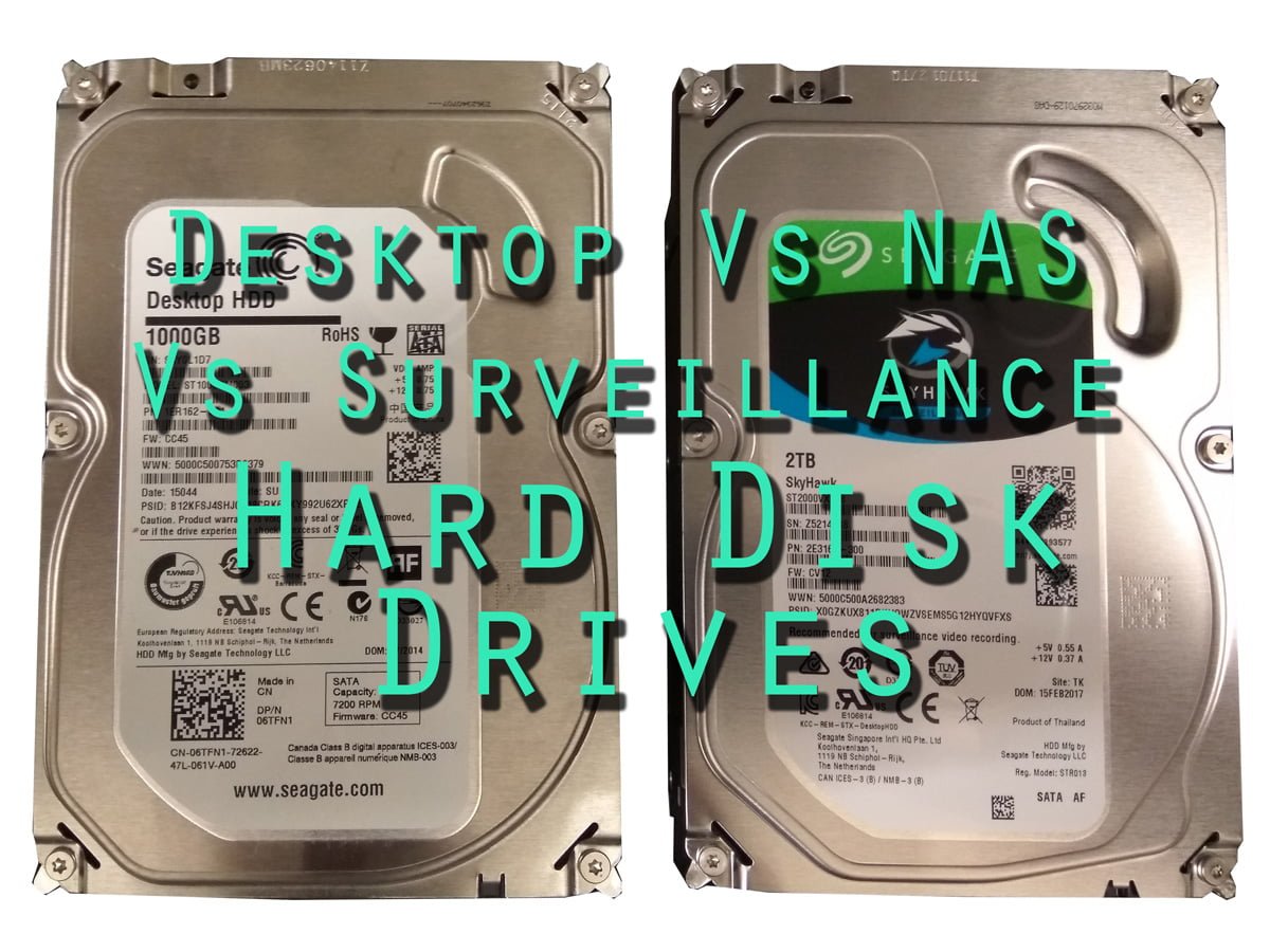 Desktop vs. NAS vs. Surveillance: Hard Drives